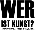 Wer ist Kunst Joseph Beuys Timm Ulrichs ICH - Jeder Mensch ist Kunst REIHE Kopie.jpg